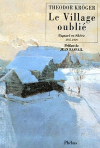 LE VILLAGE OUBLIE