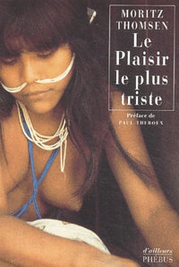 Le plaisir le plus triste