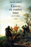 ENVERS ET CONTRE TOUS