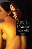 L'amour sans elle