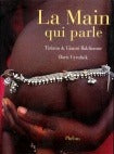 LA MAIN QUI PARLE
