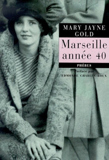 Marseille année 40