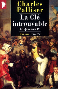 LE QUINCONCE T4 LA CLE INTROUVABLE