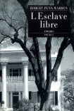 L ESCLAVE LIBRE