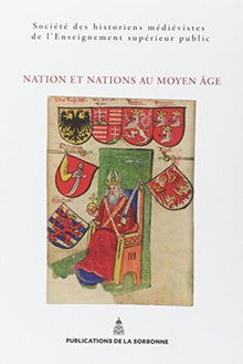 Nation et nations au Moyen Âge