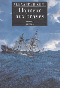 HONNEUR AUX BRAVES
