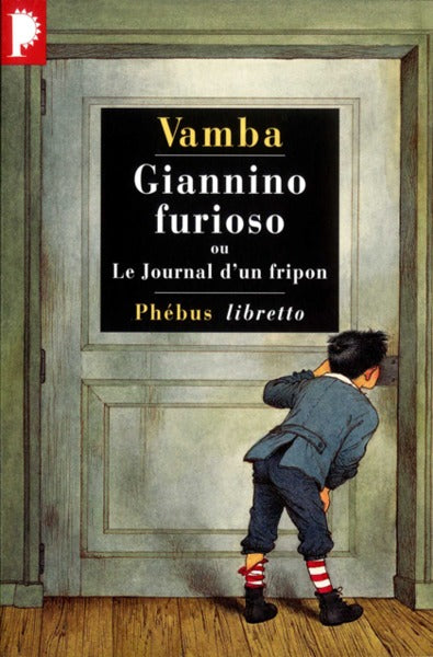 Giannino Furioso ou le journal d un fripon