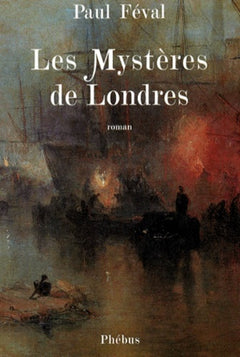 LES MYSTERES DE LONDRES