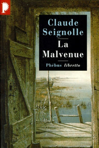La malvenue