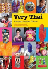 Very Thai Everyday Popular Culture