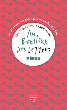 Au bonheur des lettres, Pères