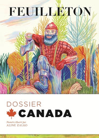 Feuilleton 15 dossier Québec