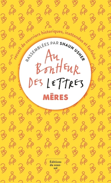 Au bonheur des lettres - Mères