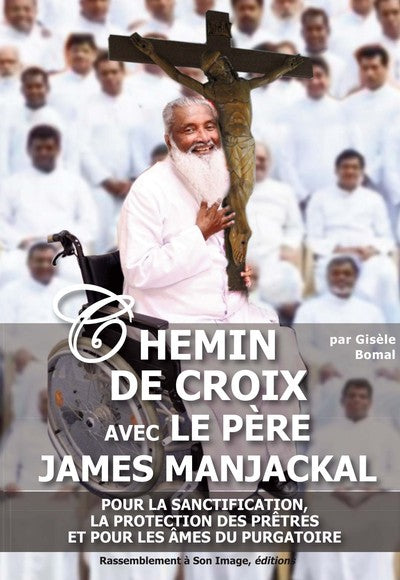 Chemin de croix avec le père James Manjackal