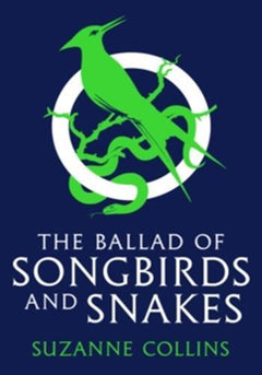 La ballade du serpent et de l'oiseau chanteur