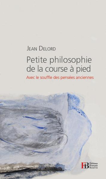 Petite philosophie de la course à pied
