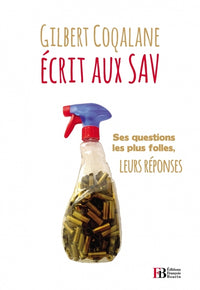 Gilbert Coqalane écrit aux SAV ses questions les plus folles