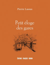 Petit éloge des gares