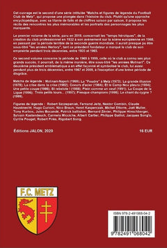 Matchs et figures de légende du Football Club de Metz (1969-1999)