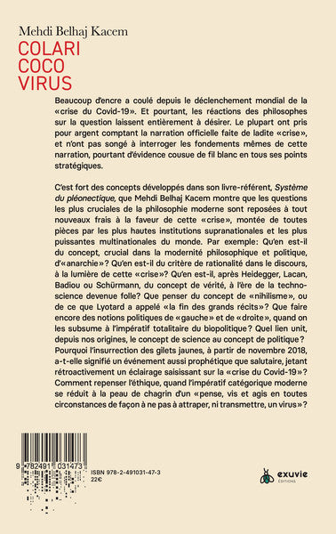 Colaricocovirus - D'un génocide non conventionnel