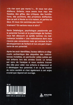 Ils n'en sont pas morts ! Regard d'une psychologue sur la maltraitance invisible des enfants