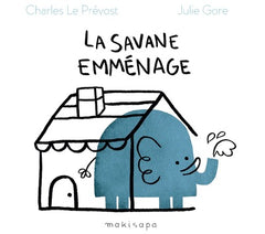 Savane emménage
