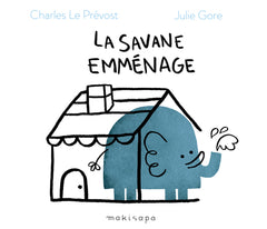 Savane emménage
