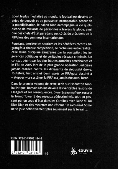L'industrie du football - #1. FIFA - Criminalité - Politique