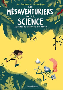 Mésaventuriers de la science