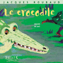 Le crocodile