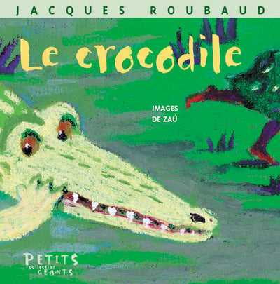 Le crocodile