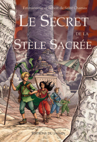 Le secret de la stèle sacrée