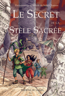 Le secret de la stèle sacrée