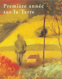 Première année sur la Terre