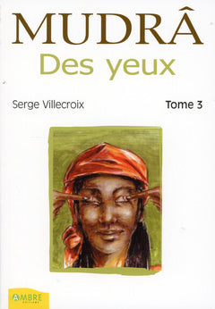 Mudra des yeux T3