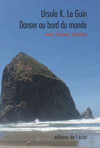 Danser au bord du monde - Paroles, femmes, territoires