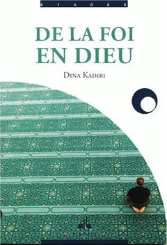 De la foi en Dieu
