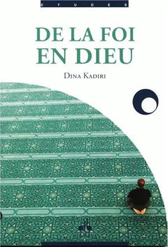 De la foi en Dieu