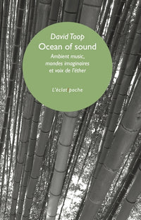 Ocean of Sound - Ambient Music, Mondes Imaginaires