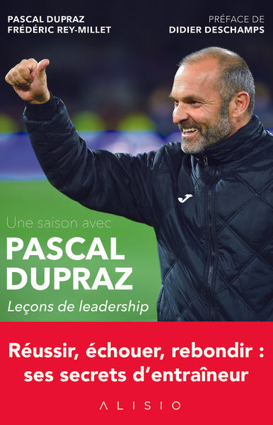 Une saison avec Pascal Dupraz