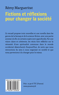 Fictions et réflexions pour changer la société