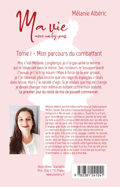 Ma vie avec un by-pass