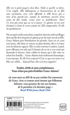 Grace Adams passe (vraiment) une journée de merde
