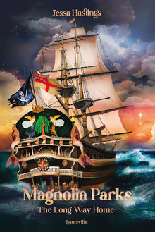 Magnolia Parks : The Long Way Home