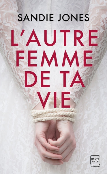 L'Autre Femme de ta vie