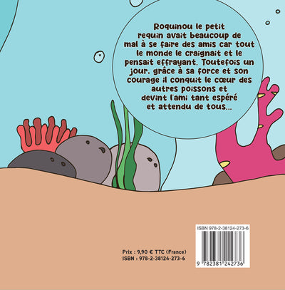 Roquinou, Le Petit Requin