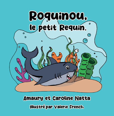 Roquinou, Le Petit Requin