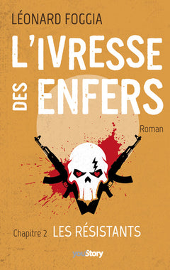 L'ivresse des enfers