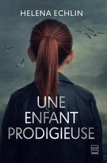 Une enfant prodigieuse