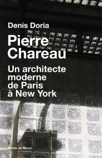 Pierre Chareau un architecte moderne